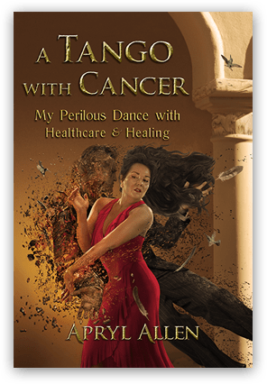A Tango with Cancer book cover | Author Apryl Allen